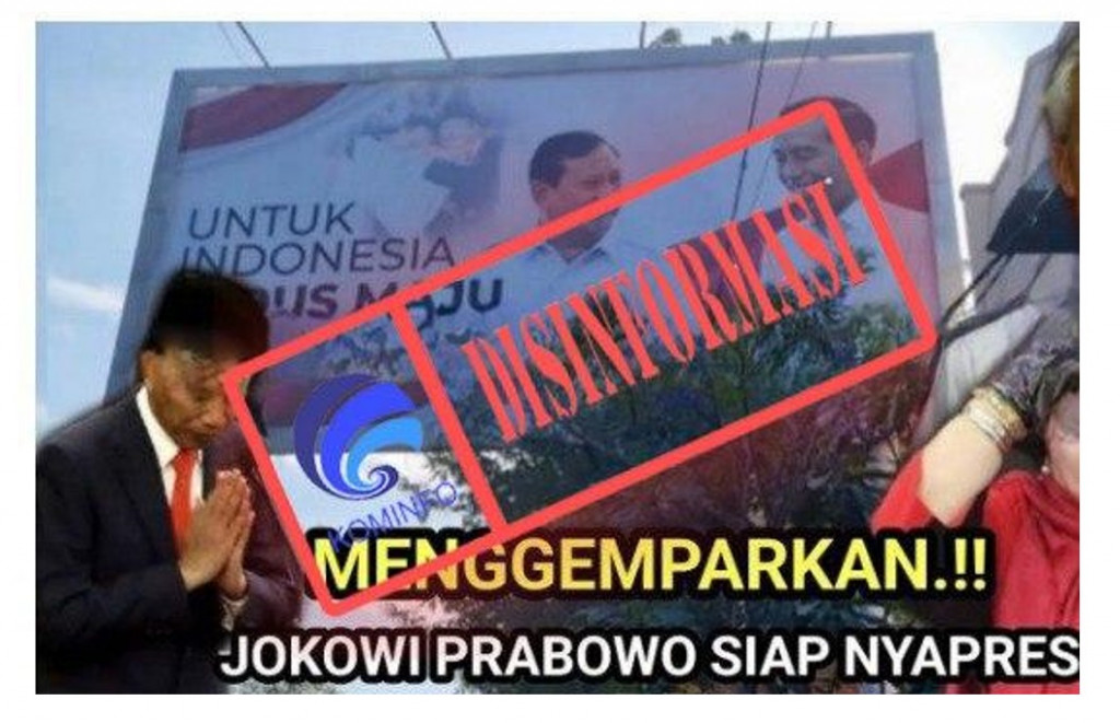 Hoaks dengan narasi Jokowi-Prabowo nyapres